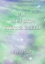 Omslag van Uw Siderisch Sterrenbeeld