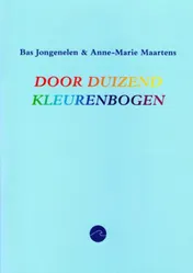 Omslag van Door duizend kleurenbogen