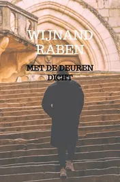 Omslag van Met de deuren dicht