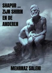 Omslag van Shapur … zijn Shirin en de anderen