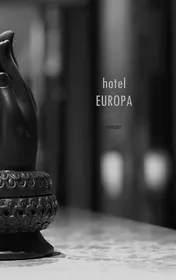 Omslag van Hotel Europa, deel 1