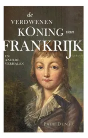 Omslag van De verdwenen koning van Frankrijk