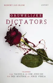 Omslag van Gruwelijke Dictators