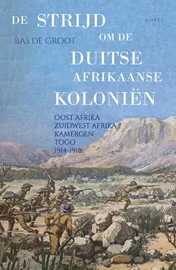 Omslag van De strijd om de Duitse Afrikaanse Koloniën