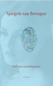 Omslag van Spiegels van Bretagne