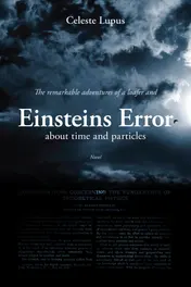 Omslag van The remarkable adventures of a loafer and Einsteins Error