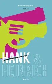 Omslag van Hank & Heinrich