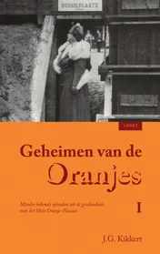 Omslag van Geheimen van de Oranjes I