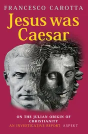 Omslag van Was Jezus Caesar?