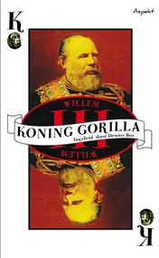 Omslag van Willem III, Koning Gorilla