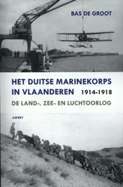 Omslag van Het Duitse marinekorps in Vlaanderen 1914-1918