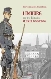 Omslag van Limburg en de Eerste Wereldoorlog
