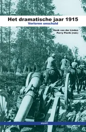 Omslag van Het dramatische jaar 1915 Verloren onschuld