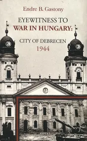 Omslag van Eyewitness to the war in Hungary