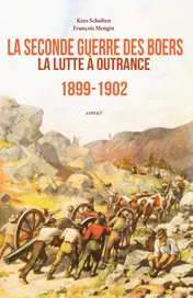 Omslag van La Seconde Guerre des Boers 1899-1902
