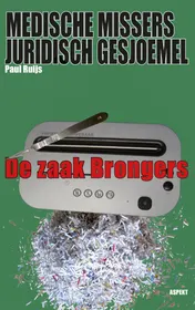 Omslag van Medische missers, juridisch gesjoemel