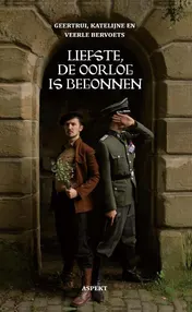Omslag van Liefste, de oorlog is begonnen