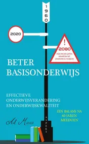 Omslag van Beter Basisonderwijs 1960 - 2020 - 2080