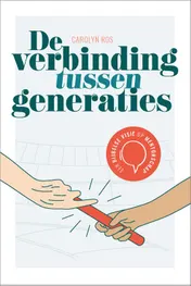 Omslag van De verbinding tussen generaties