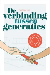 Omslag van De verbinding tussen generaties