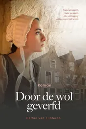 Omslag van Door de wol geverfd