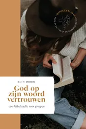 Omslag van GOD OP ZIJN WOORD VERTROUWEN