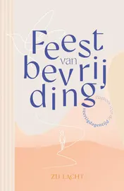 Omslag van Zij lacht feest van bevrijding