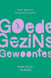 Omslag van Goede gezinsgewoontes