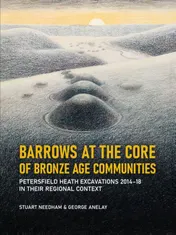 Omslag van Barrows at the Core of Bronze Age Communities