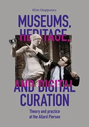 Omslag van Museums, Heritage, and Digital Curation