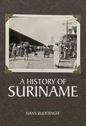 Omslag van A History of Suriname