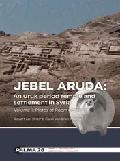 Omslag van Jebel Aruda: An Uruk period temple and settlement in Syria