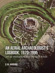 Omslag van An Aerial Archaeologist’s Logbook, 1970-1995