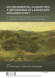 Omslag van Environmental humanities: a rethinking of landscape archaeology?