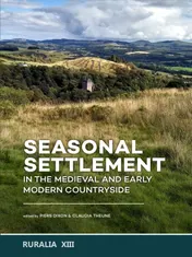 Omslag van Seasonal Settlement in the Medieval and Early Modern Countryside