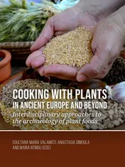 Omslag van Cooking with plants in ancient Europe and beyond