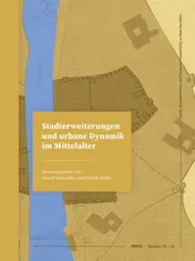 Omslag van Stadterweiterungen und urbane Dynamik im Mittelalter
