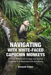 Omslag van Navigating with White-Faced Capuchin Monkeys