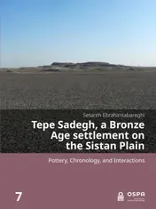 Omslag van Tepe Sadegh, a Bronze Age settlement on the Sistan Plain