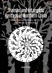 Omslag van Shaman and Intangible Heritage in Northern China