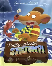 Omslag van Prettige vakantie, Stilton!