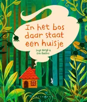 Omslag van In het bos daar staat een huisje