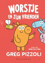 Omslag van Worstje en zijn vrienden