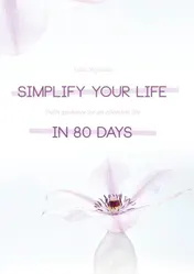 Omslag van Simplify your life in 80 days