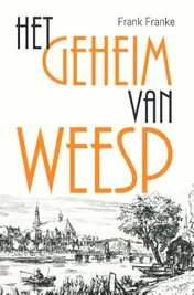 Omslag van Het geheim van Weesp