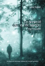Omslag van De Wereld Achter De Spiegel