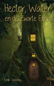 Omslag van Hector, Walter en de zwarte elven