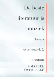 Omslag van De beste literatuur is muziek