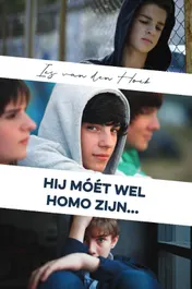 Omslag van Hij móét wel homo zijn...