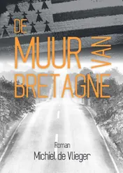 Omslag van De Muur van Bretagne